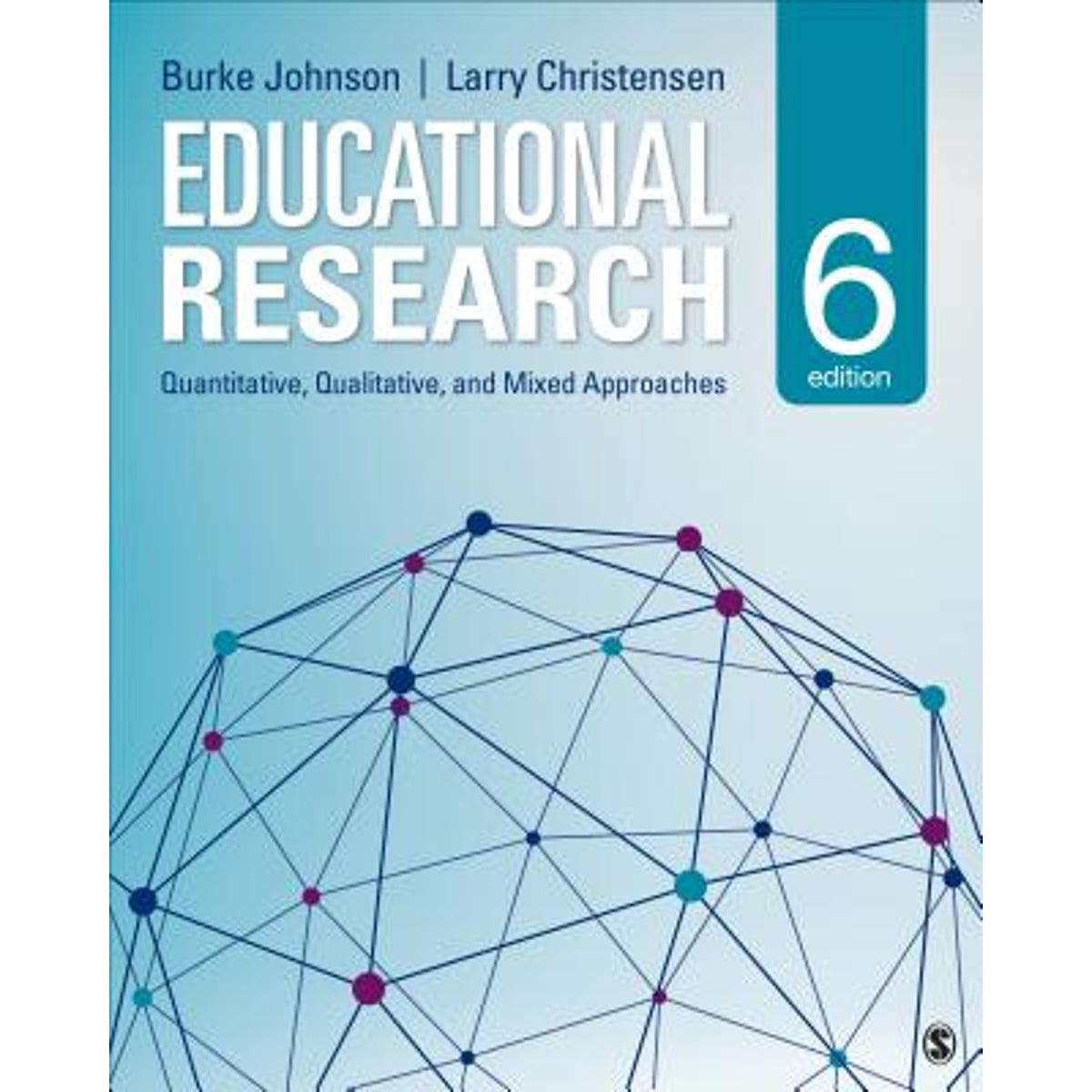 Educational Research: Quantitative, Qualitative, and Mixed Approaches (Hardcover) M792575